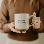 You're The Best Stoneware Mug